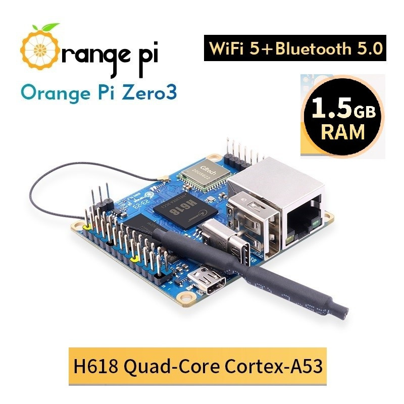 Orange Pi Zero 3 - 1.5GB RAM CPU Allwinner H618 Quad-core Cortex-A53 processor 1.5GHz